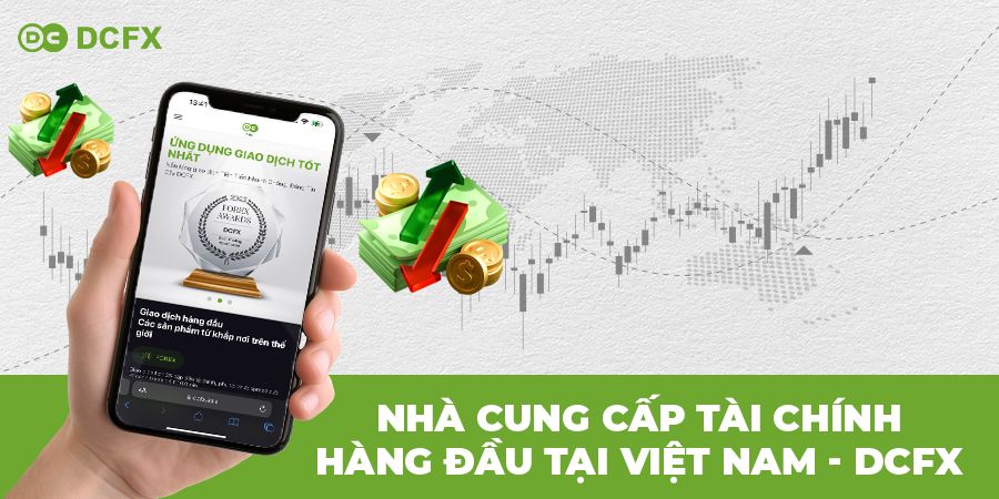 Nhà cung cấp tài chính hàng đầu tại Việt Nam - DCFX.jpg