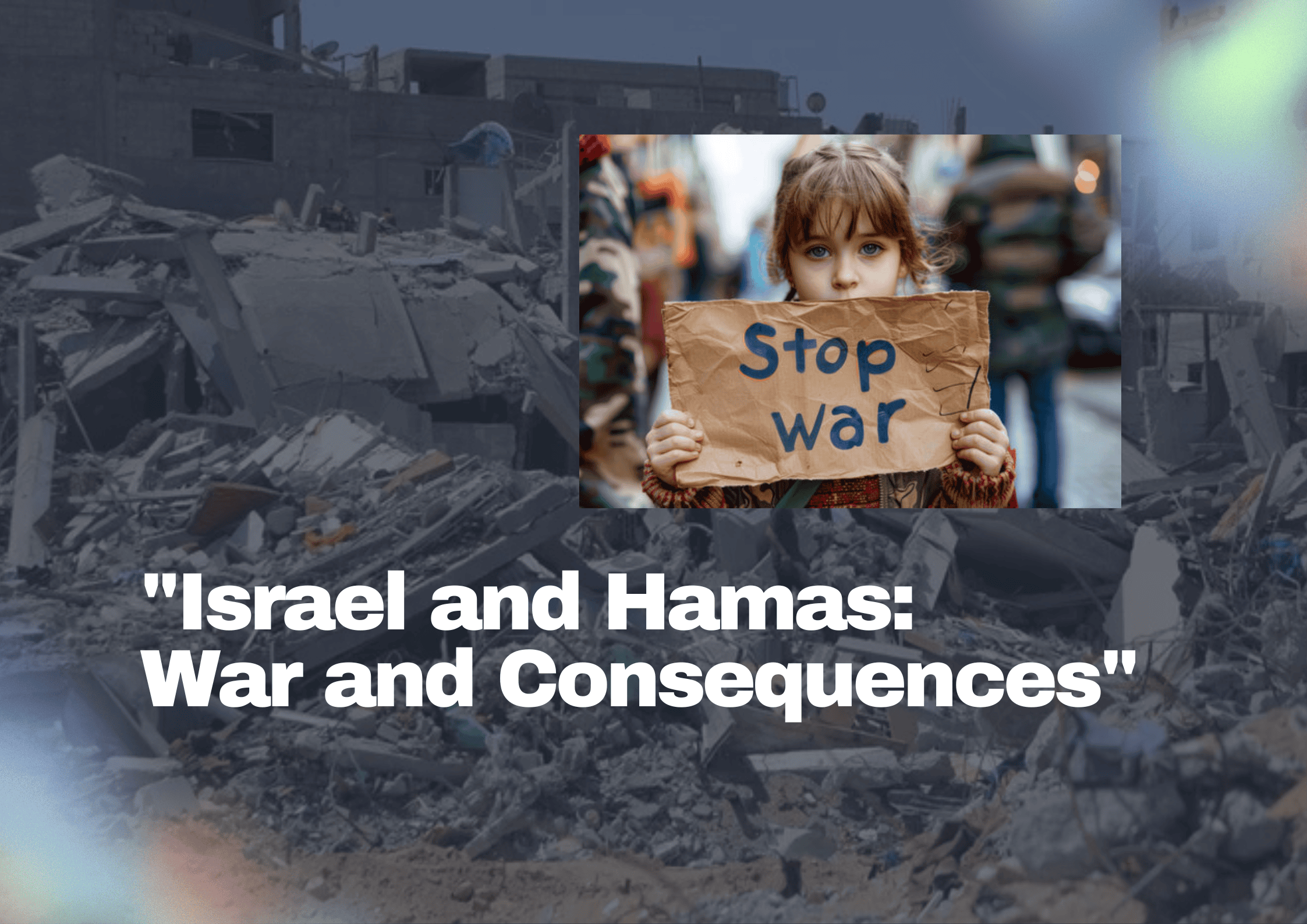 Israel và Hamas: Xung đột kéo dài và những hệ lụy nghiêm trọng