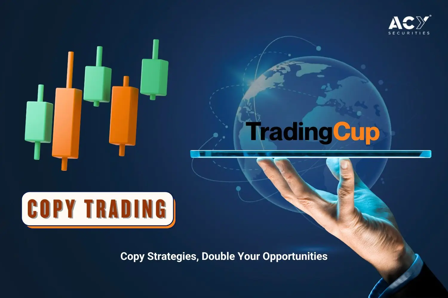 ACY Securities mở rộng TradingCup – Bước tiến mới kết nối cộng đồng giao dịch toàn cầu