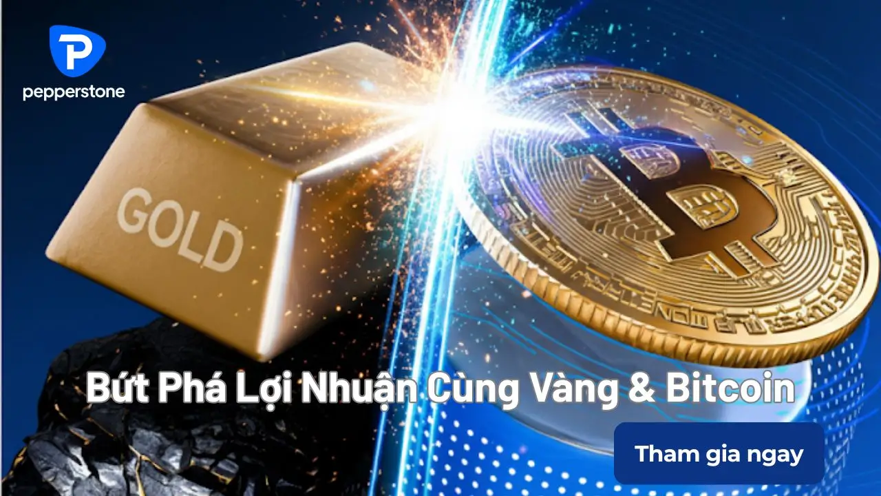 Gold vs Bitcoin – Trận Chiến Giao Dịch 2025 Tại Pepperstone: Bạn Thuộc Về Đội Nào?