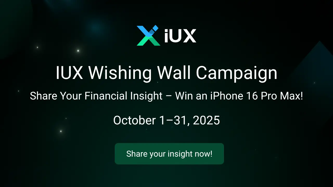 IUX Wishing Wall Campaign 2025: The Network of Wisdom Connecting Financial Insights