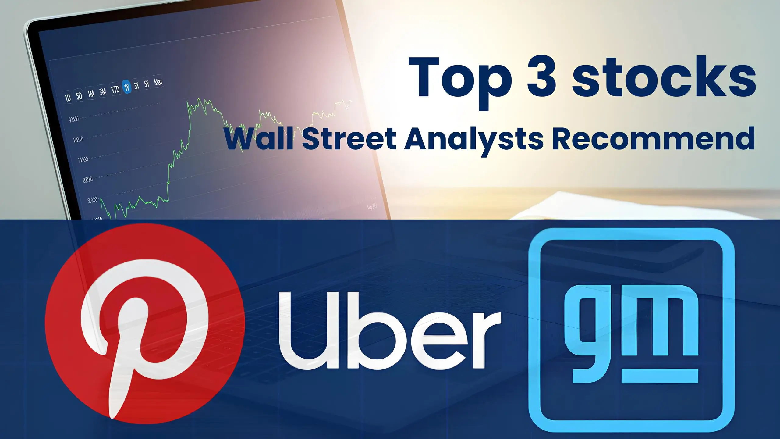 Pinterest, Uber và GM: 3 cổ phiếu ‘đi ngược dòng’ được Phố Wall đánh giá cao